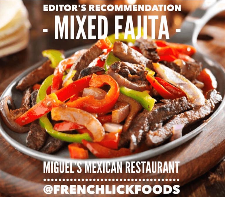 Fajita's at Miguel's